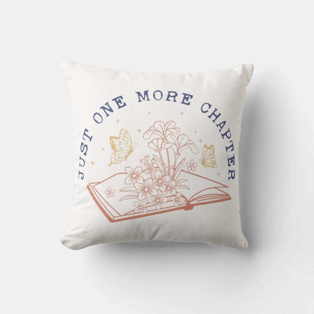 Just One More Chapter Cushion (Front)