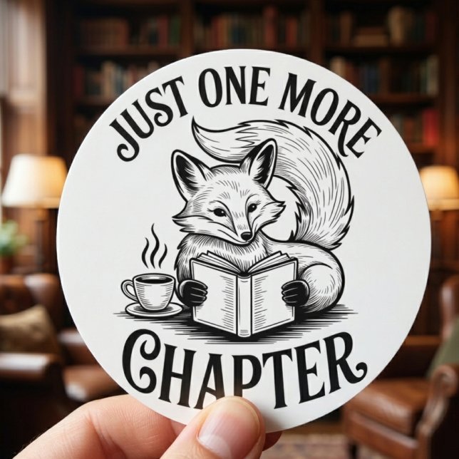 Just One More Chapter Fox Reading Classic Round Sticker (just one more chapter fox reading sticker)