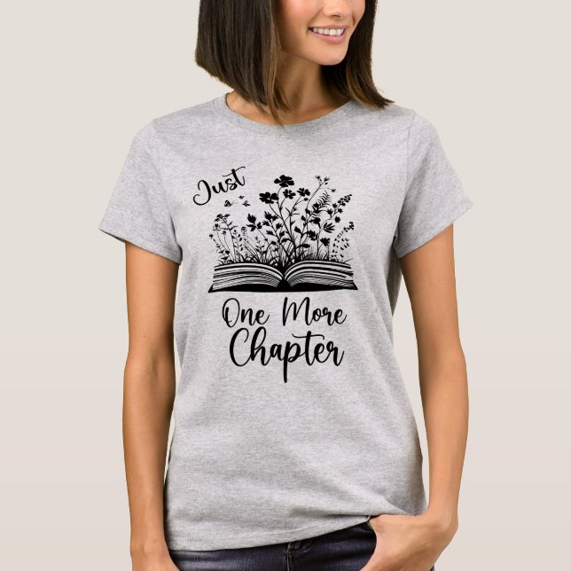 Just One More Chapter, Minimalist Wild Flower T-Shirt (Front)