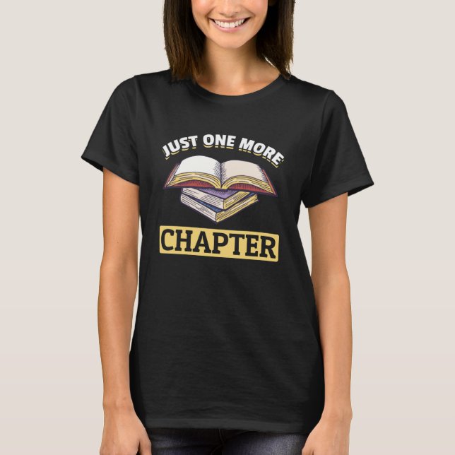 Just One More Chapter Retro Librarian Bookworm T-Shirt (Front)