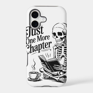 "Just One More Chapter" Skeleton Book Lover Phone