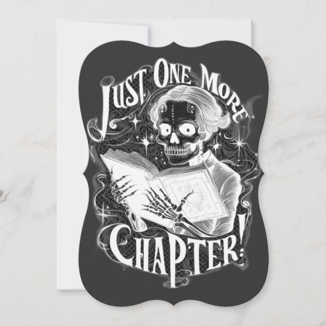 Just One More Chapter Skeleton Reader Funny  (Front)