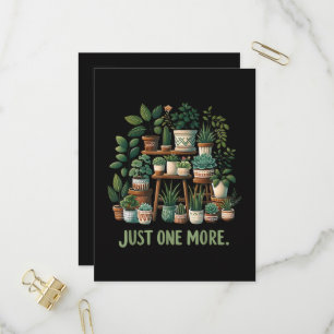 Just one More Funny Plant Indoor Flower Invitation Postcard