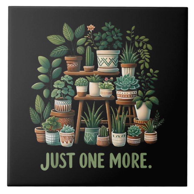 Just one More Funny Plant Indoor Flower Tile (Front)