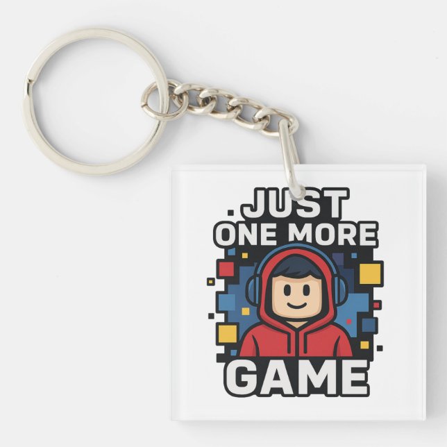 Just One More Game Gamer Sticker Key Ring (Front)