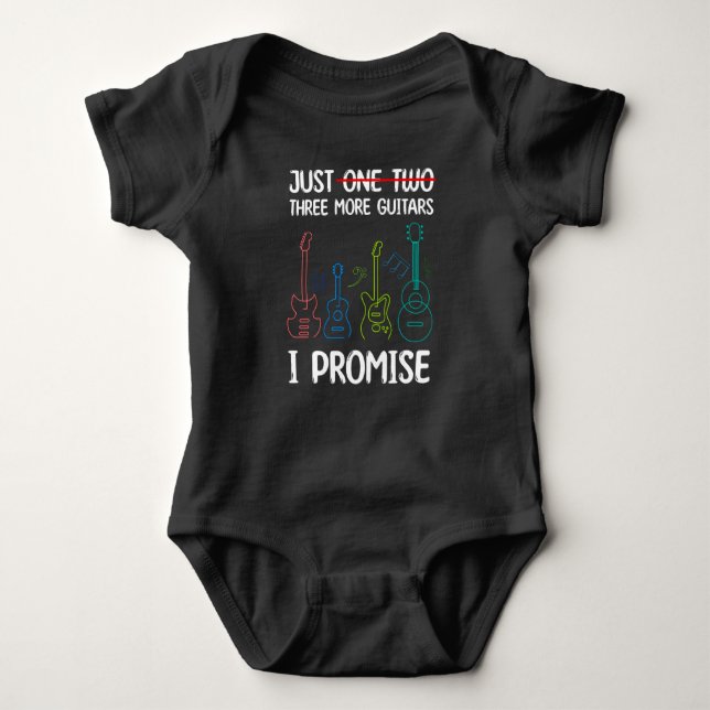 Just One More Guitar I Promise Gift For Guitarist Baby Bodysuit (Front)
