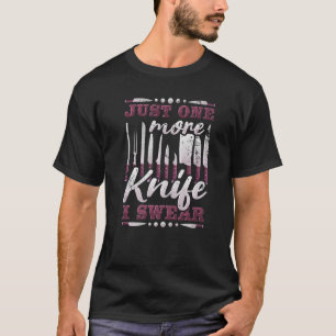 Just One More Knife I Swear, Knife Collector Premi T-Shirt