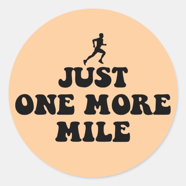 Just one more mile classic round sticker (Front)