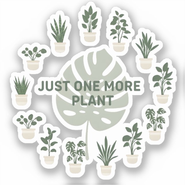 Just One More Plant (Front)