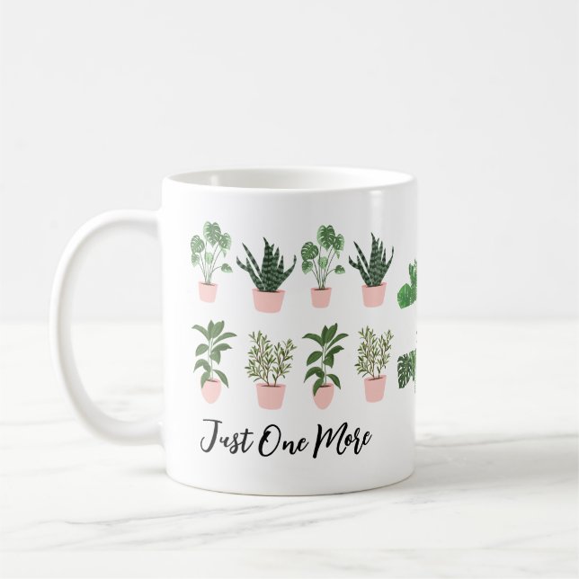 Just One More Plant Gifts Idea For Plants Lover Coffee Mug (Left)