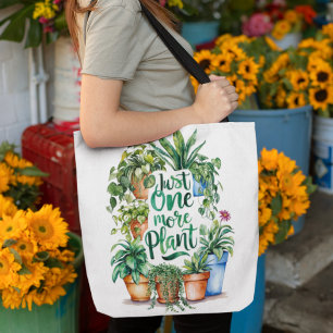 Just One More Plant Tote Bag