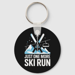 Just One More Ski Run Alpine Skiing Mountains  Key Ring