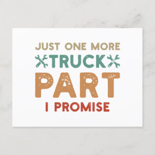 Just One More Truck Part I Promise Holiday Postcard