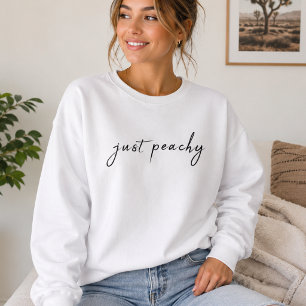 Just Peachy Sweatshirt   Minimal Cute Gift Top
