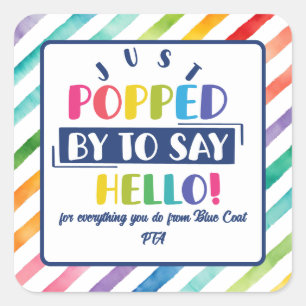 just popped by to say hello popcorn volunteer square sticker