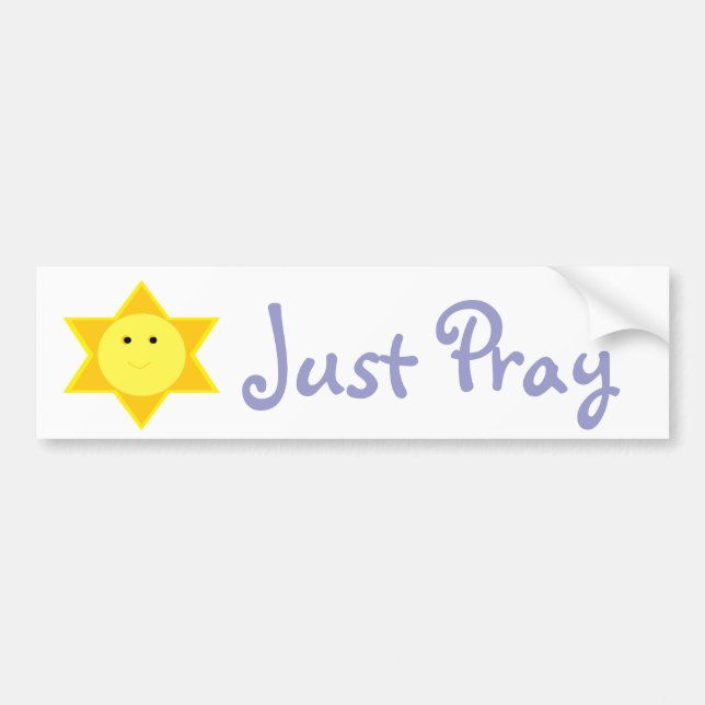 JUST PRAY BUMPER STICKER (Front)