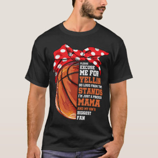 Just Proud Mama And My Son Biggest Fan Basketball  T-Shirt