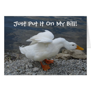 Just Put It On My Bill Duck