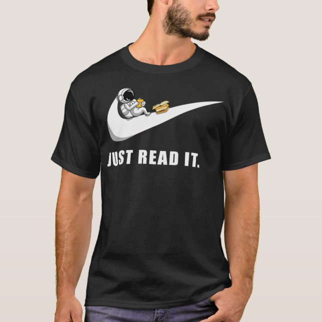 Just Read It For Bookaholics Bookobessed T-Shirt (Front)