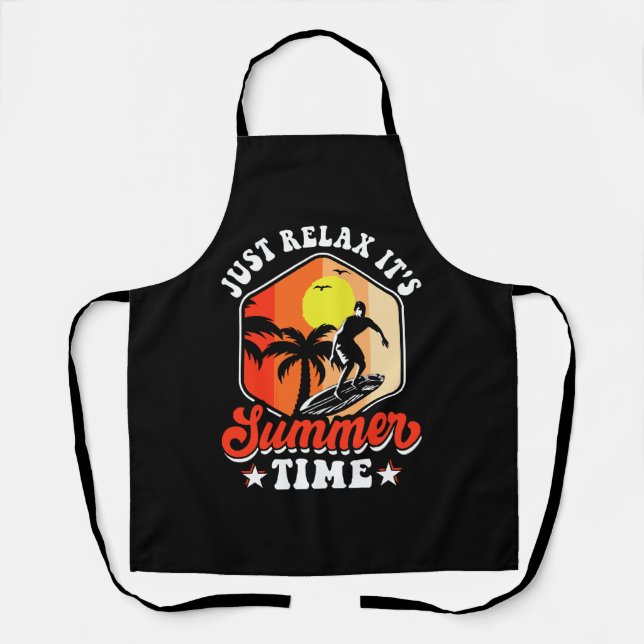 Just Relax It's Summer Time Apron (Front)