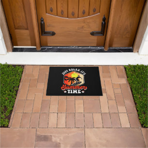 Just Relax It's Summer Time Doormat