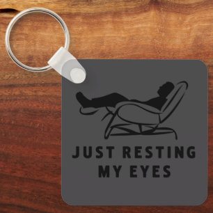 Just Resting My Eyes Funny Sarcastic Dad Joke Key Ring