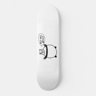 Just Roll with It - Happy Panda Skateboard