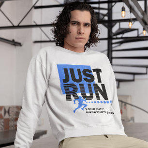 Just Run Marathon Runner Race Date Blue White Sweatshirt