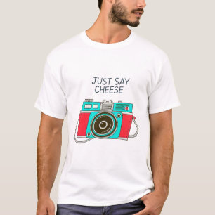 Just Say Cheese Tee – Snap Smiles in Style