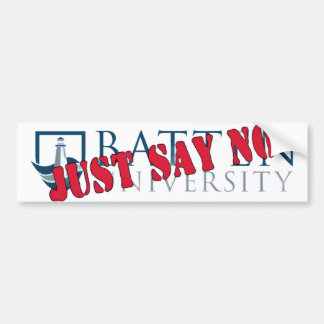 Just Say No Bumper Sticker