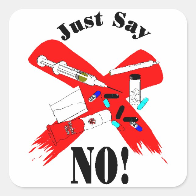 Just say no Design Square Sticker (Front)