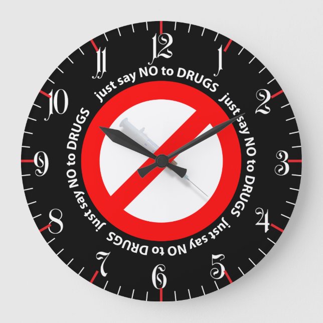 Just say no to drugs large clock (Front)