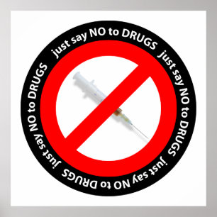 Just say no to drugs poster