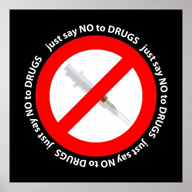 Just say no to drugs poster (Front)