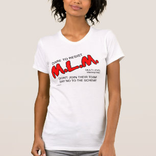 JUST SAY NO TO THE SCHEME T-Shirt