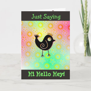 Just Saying Hi & Miss You cute bird card