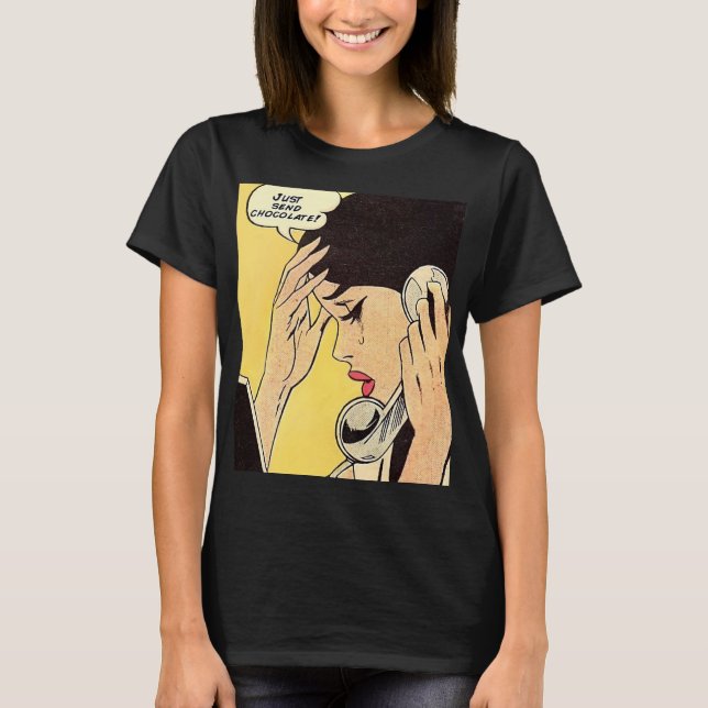 Just Send Chocolate Vintage comic art T-Shirt (Front)