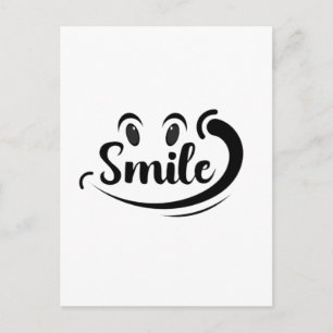 Just Smile Keep Smiling Smile More Stay Smiling A  Postcard