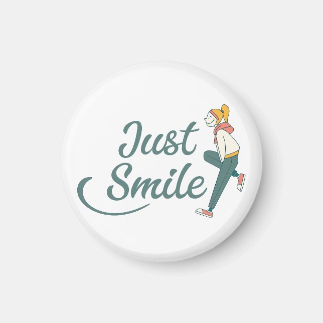 Just Smile Magnet (Front)