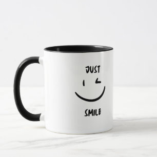 Just smile mug