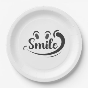 Just Smile Smile More Stay Smiling Keep the Smile Paper Plate