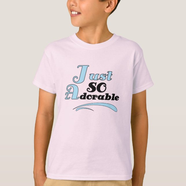 Just So Adorable T-Shirt (Front)