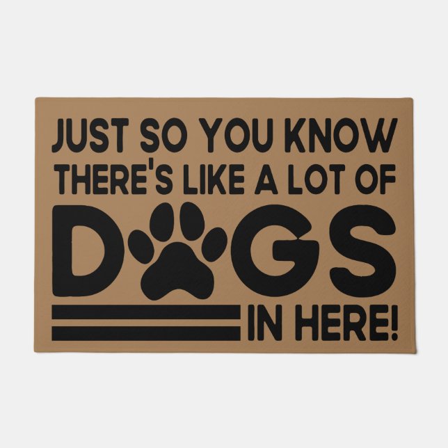 Just so you know there's a lot of Dogs here! Doormat (Front)