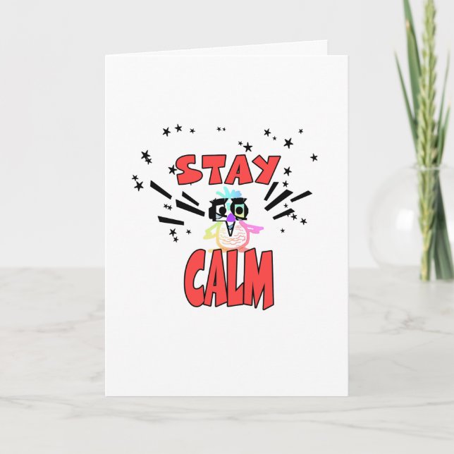 JUST STAY CALM  Greeting Card (Front)