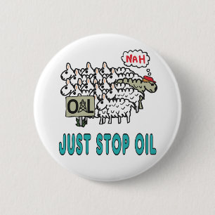 Just Stop Oil 6 Cm Round Badge