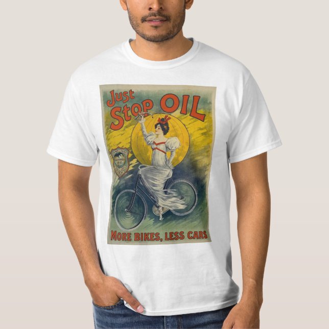 Just Stop Oil Mug More Bikes Less Cars Activist T-Shirt (Front)