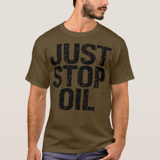 Just Stop Oil T-Shirt