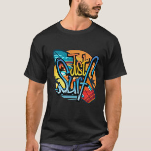 Just Surf Retro Summer – Vintage Surfboard T-Shirt