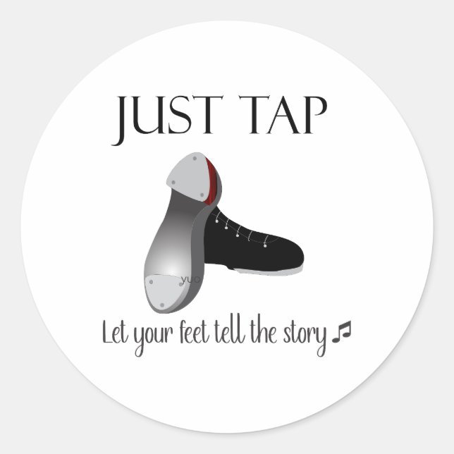 Just Tap  Classic Round Sticker (Front)