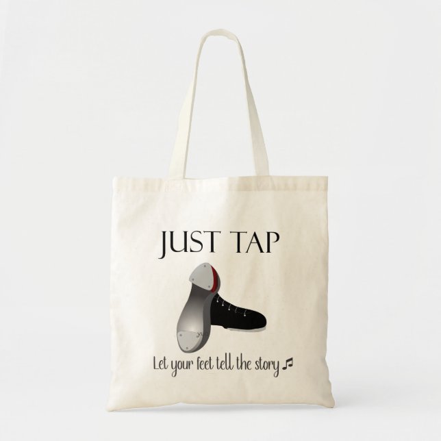 Just Tap  Tote Bag (Front)